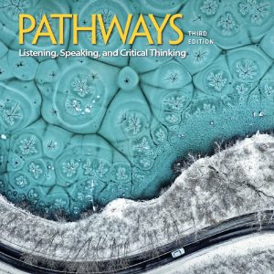 Sách Pathways 3rd - Pathways Foundation Listening, Speaking And Critical Thinking (Pathways third edition 2025)