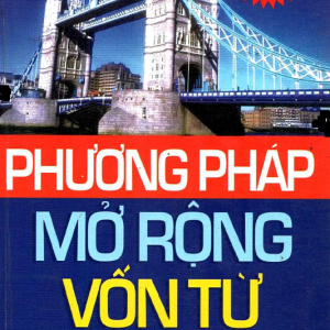 Sách Phương pháp mở rộng vốn từ tiếng Anh - Bản PDF