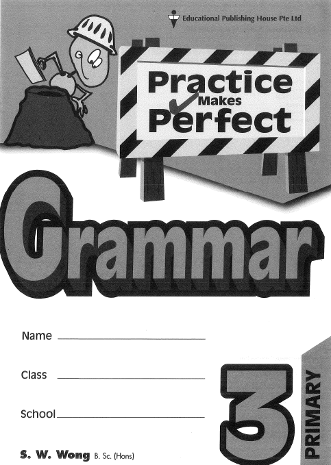 Sách Primary Grammar 3 - Practice Makes Perfect, EPH