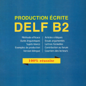 Sách Production Ecrite DELF B2 - Nguyen Van Toan, Trieu Nguyen Huyen Trang