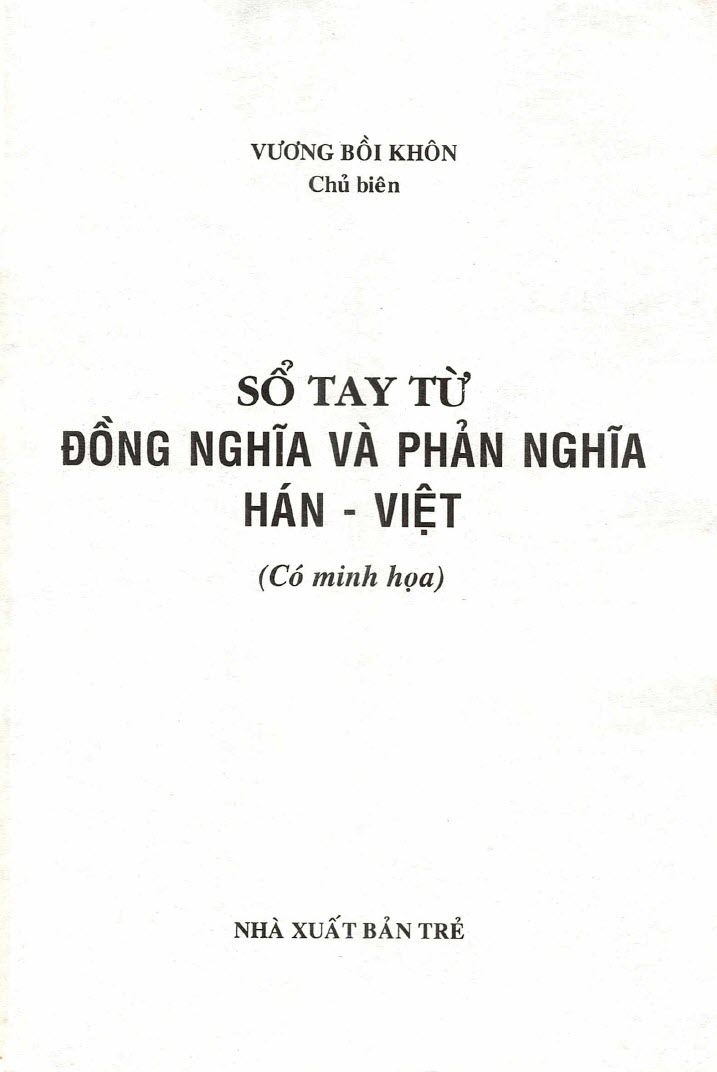 Sách Sổ tay từ đồng nghĩa và phản nghĩa Hán Việt
