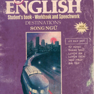 Sách Streamline English Destinations Song ngữ (Student Book, Workbook, Speechwork)