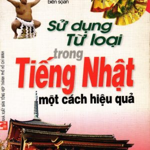 Sách Sử dụng từ loại trong tiếng Nhật một cách hiệu quả - PDF