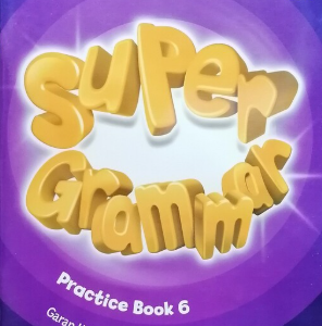 Sách Super Grammar 6 Practice book 6, Garan Holcombe