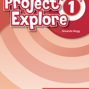 Sách Project Explore 1 Teacher’s Pack - Amanda Begg