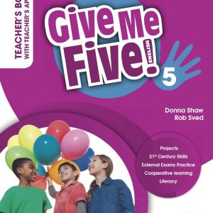 Sách Give Me Five 5 Teacher’s Book - Rob Sved, Donna Shaw