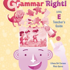 Sách Grammar Right Level E Teacher’s Guide + Tests + Resources